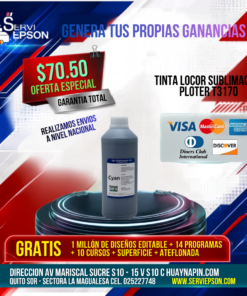TINTA LOCOR SUBLIMACION PLOTER T3170